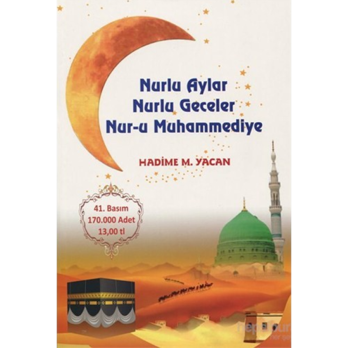 Nurlu Aylar Nurlu Geceler Nur-u Muhammediye