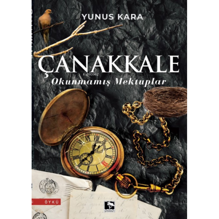 Çanakkale Okunmamış Mektuplar