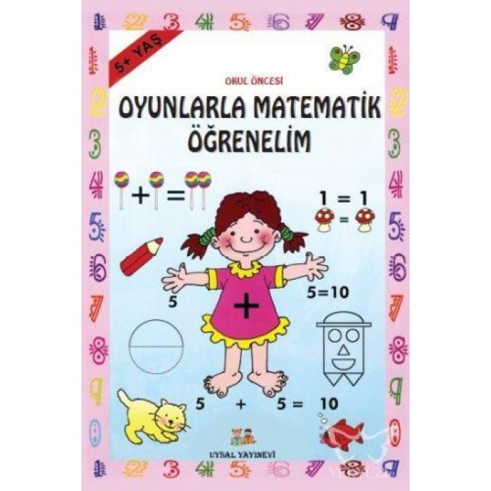 Oyunla Matematik Öğrenelim  5 + Yaş