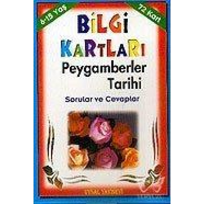 Bilgi Kartları 5 (6-15 Yaş)  Peygamberler Tarihi Sorular ve Cevaplar