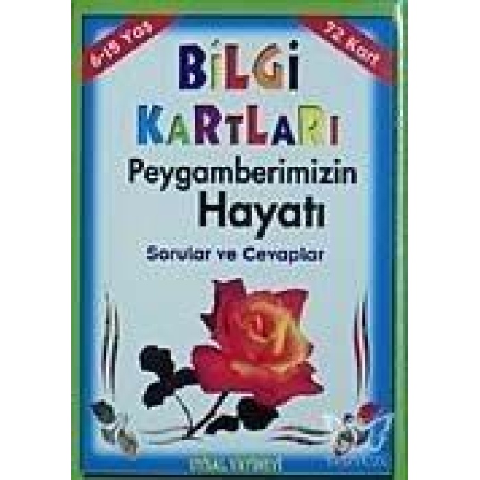 Bilgi Kartları 4 (6-15 Yaş)  Peygamberimizin Hayatı Sorular ve Cevaplar