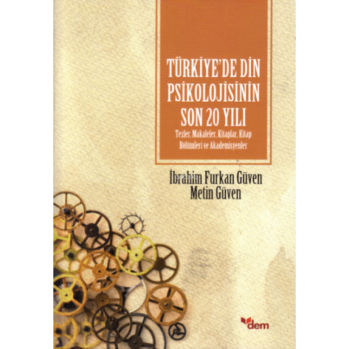 Türkiyede Din Psikolojisinin Son 20 Yılı