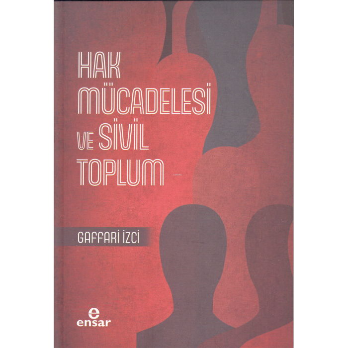 Hak Mücadelesi ve Sivil Toplum