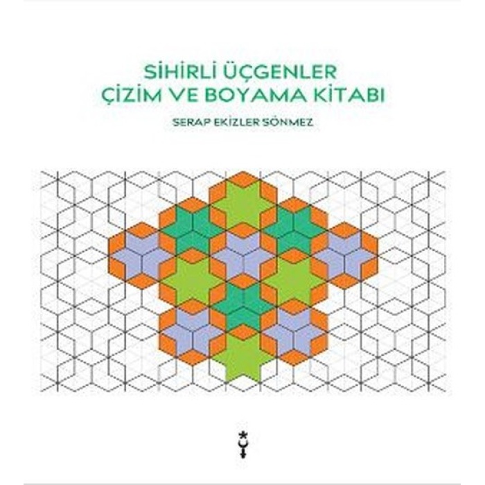 Sihirli Üçgenler Çizim ve Boyama Kitabı