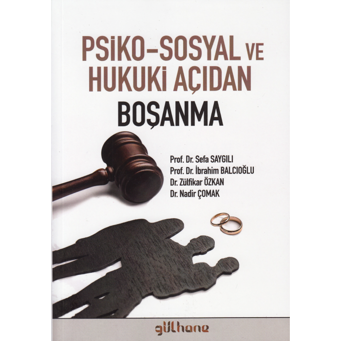 Psiko-Sosyal ve Hukuki Açıdan Boşanma