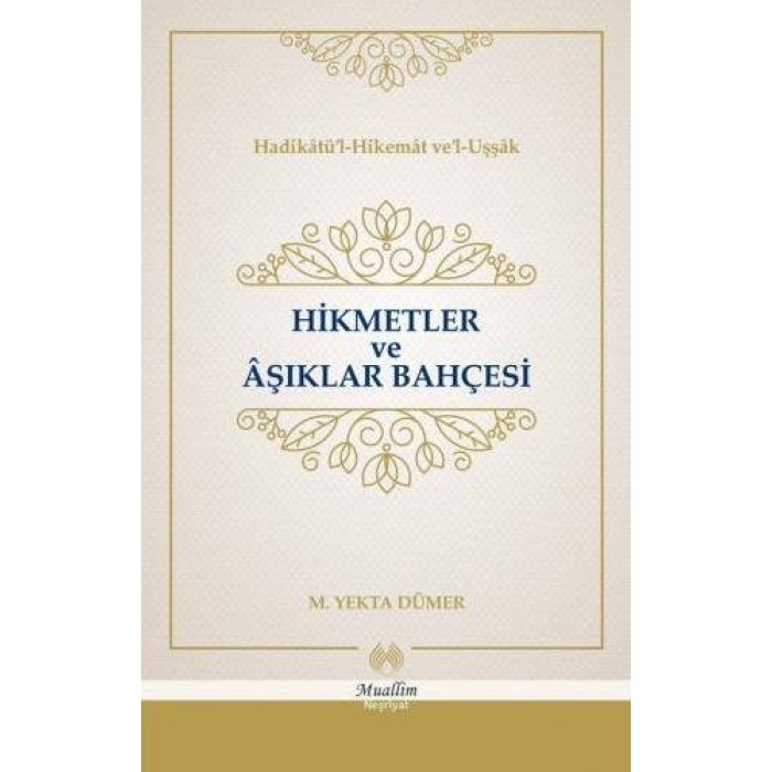 Hikmetler ve Aşıklar Bahçesi