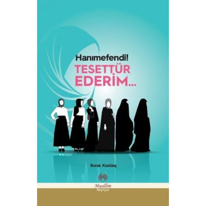 Hanımefendi Tesettür Ederim