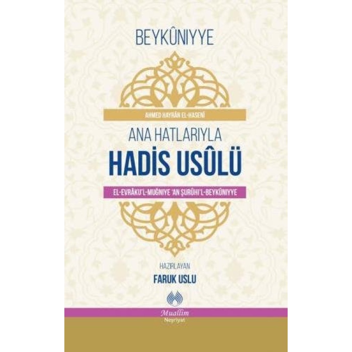 Beykuniyye Ana Hatlarıyla Hadis Usulü