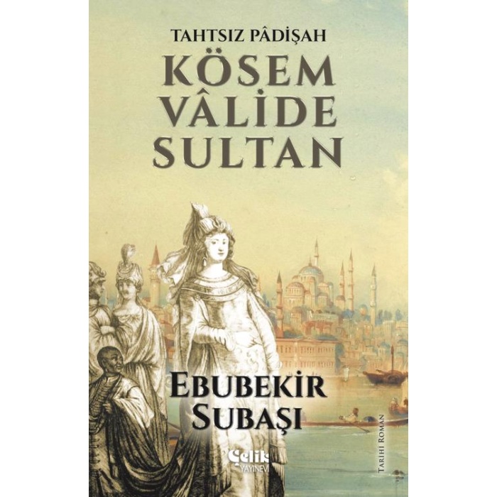 Kösem Valide Sultan