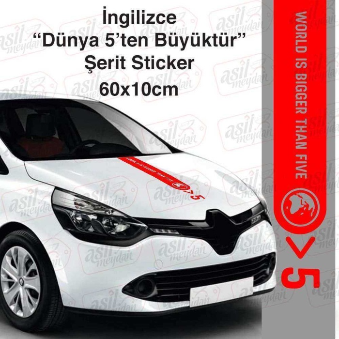 World is bigger than five Logo İngilizce Yazılı Kaput Kırmızı Şerit Oto Sticker Etiket Araç Çıkartma