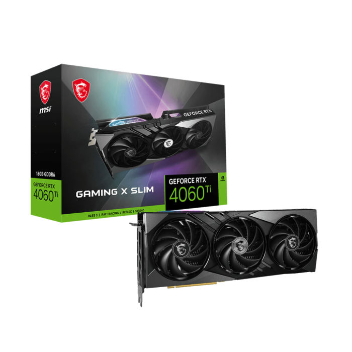 MSI GEFORCE RTX 4060 TI GAMING X SLIM 16G GDDR6  HDMI DP 128BIT