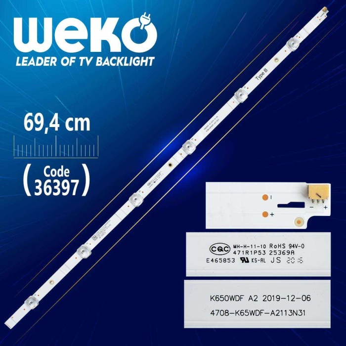 K650WDF A2 4708-K65WDF-A2113N31 TYPE B  6 LEDLİ 69.4 CM