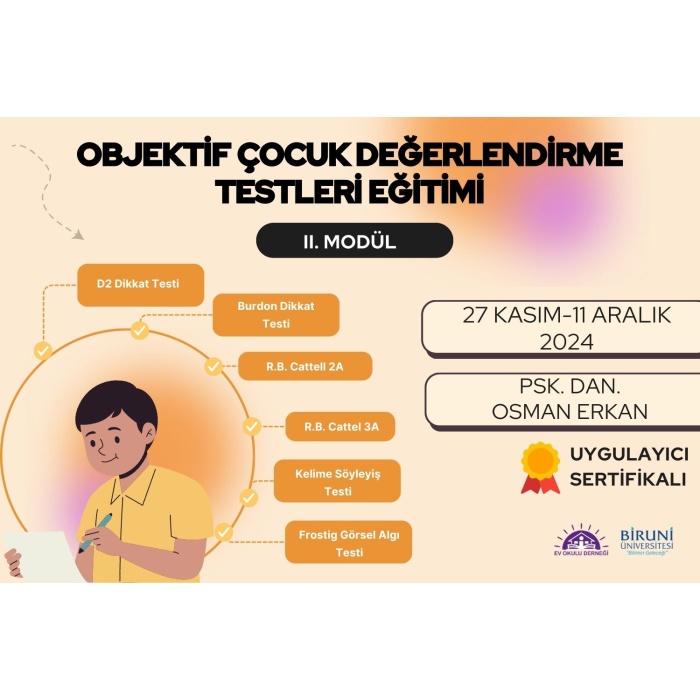 Objektif Çocuk Değerlendirme Testleri Eğitimi- II. Modül (Uygulayıcı Sertifikalı + Materyal Destekli/Kitabı)