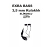 3,5MM KULAKLIK EXTRA BASS ÖZELİKLİ MİKRAFONLU SLİKONLU  DIŞ SES ENGELEYİCİ KULAK İÇİ KULAKLIK