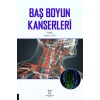 BAŞ BOYUN KANSERLERİ