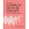 THE ART OF COMPLETE DENTURE THERAPY