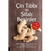 ÇİN TIBBI İLE ŞİFALI BESİNLER