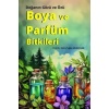 BOYA VE PARFÜM BİTKİLERİ