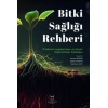 BİTKİ SAĞLIĞI REHBERİ