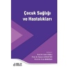 ÇOCUK SAĞLIĞI VE HASTALIKLARI