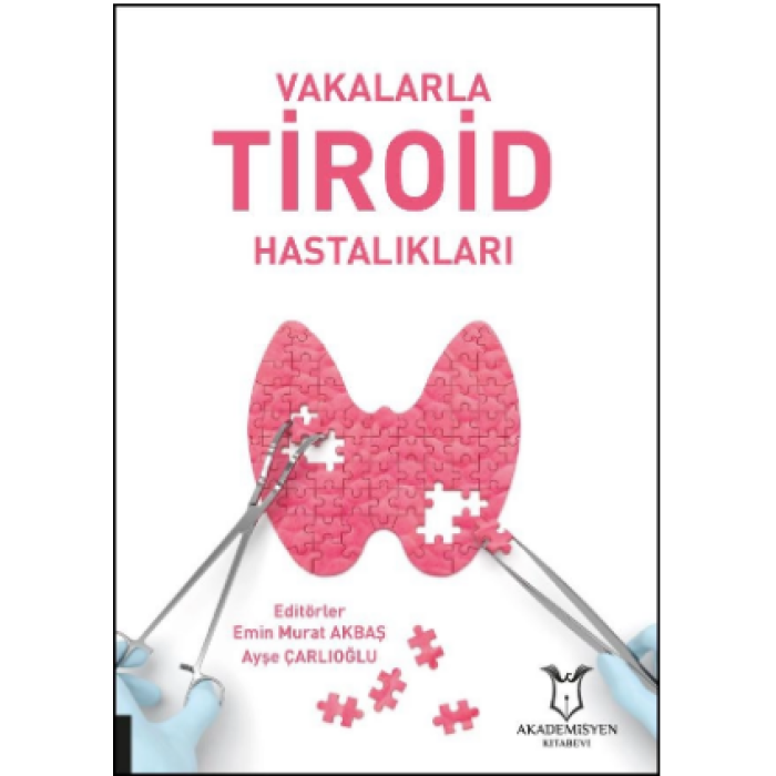 VAKALARLA TİROİD HASTALIKLARI