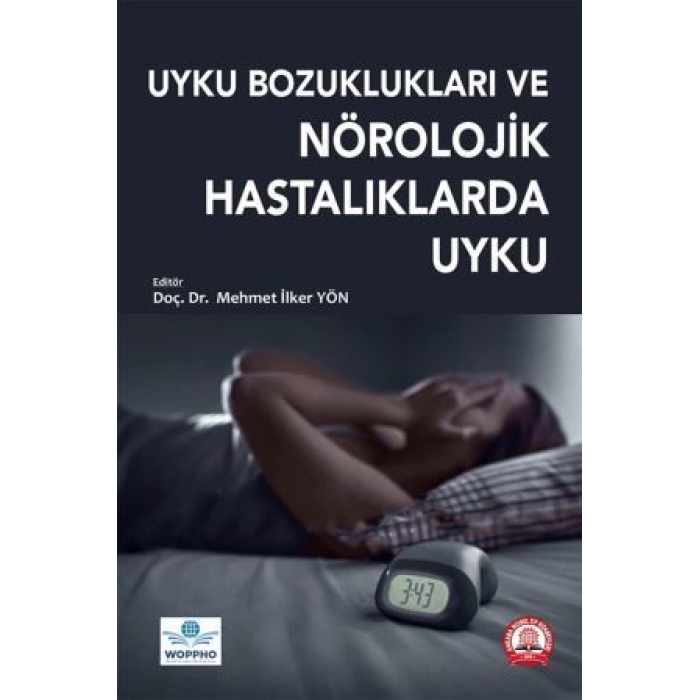 UYKU BOZUKLUKLARI VE NÖROLOJİK HASTALARDA UYKU