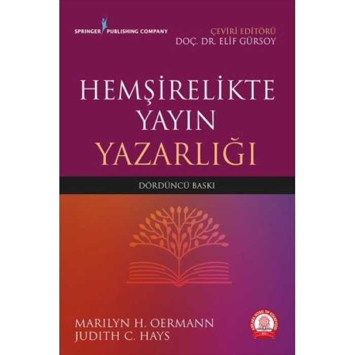 HEMŞİRELİKTE YAYIN YAZARLIĞI