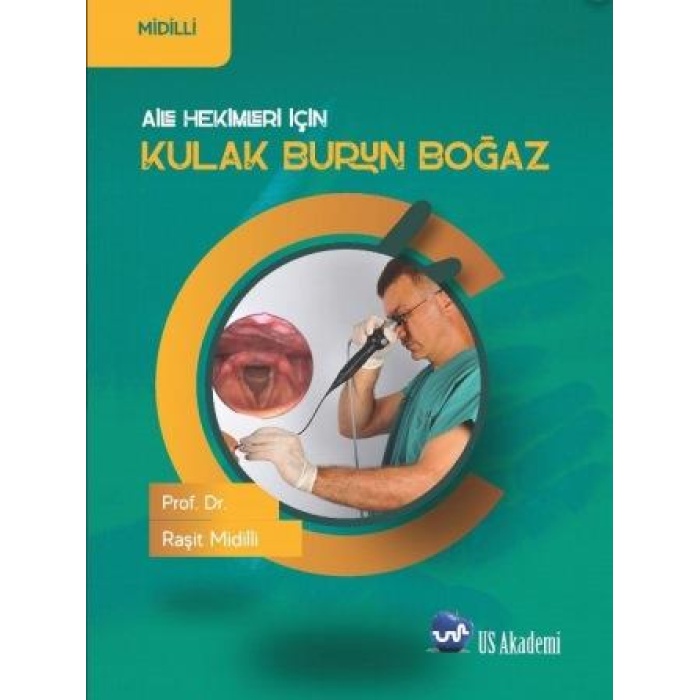 AİLE HEKİMLERİ İÇİN KULAK BURUN BOĞAZ