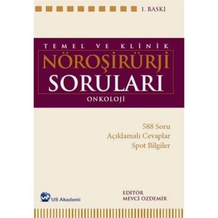 TEMEL VE KLİNİK NÖROŞİRURJİ SORULARI CİLT 3