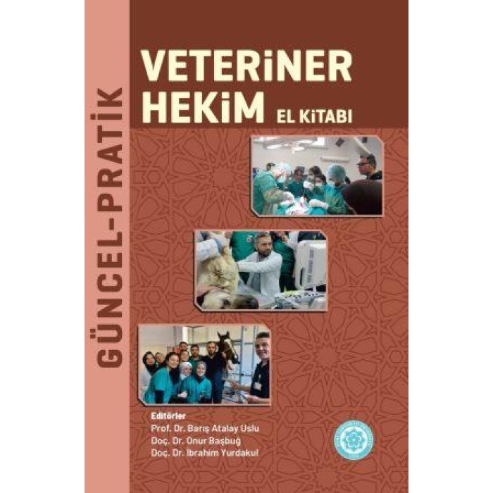 GÜNCEL PRATİK VETERİNER HEKİM EL KİTABI - I