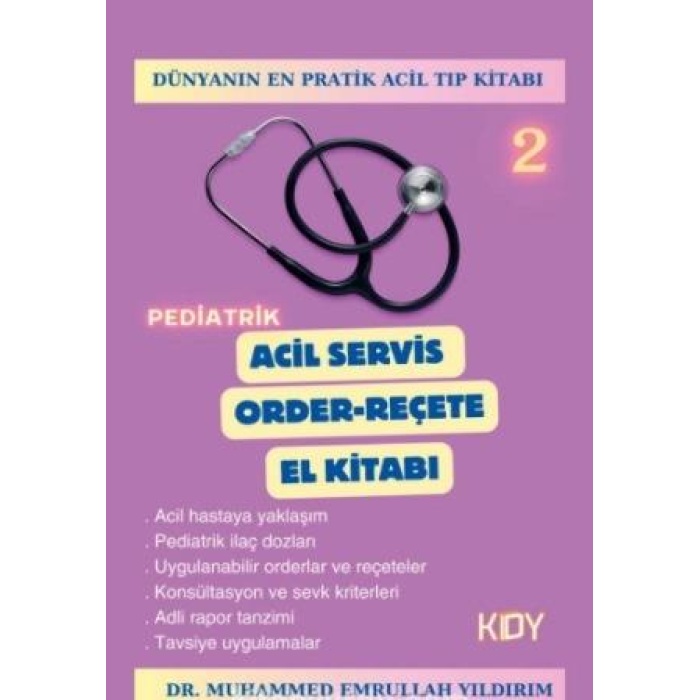 PEDİATRİK ACİL SERVİS ORDER-REÇETE EL KİTABI