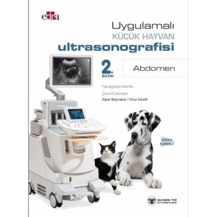 UYGULAMALI KÜÇÜK HAYVAN ULTRASONOGRAFİSİ: ABDOMEN