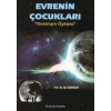 Evrenin Çocukları Yaratılışın Öyküsü