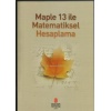 Maple 13 ile Matematiksel Hesaplama