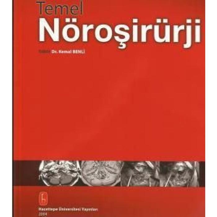 TEMEL NÖROŞİRÜRJİ