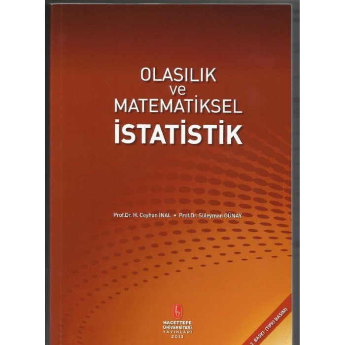 OLASILIK ve MATEMATİKSEL İSTATİSTİK