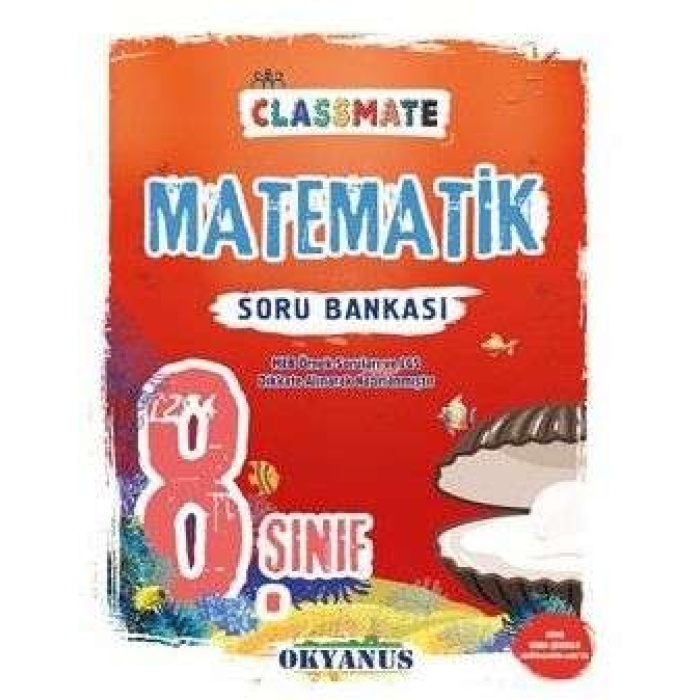 Okyanus Yayınları 8. Sınıf Classmate Matematik Soru Bankası