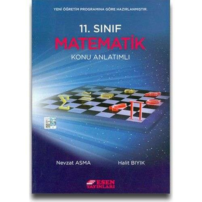 Esen Yayınları 11.Sınıf İleri Düzey Matematik Konu Anlatımlı