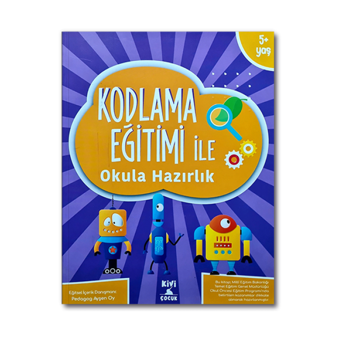 Ktb Kivi Kodlama Eğitimi Okula Hazırlık Kivi Çocuk Yayınları