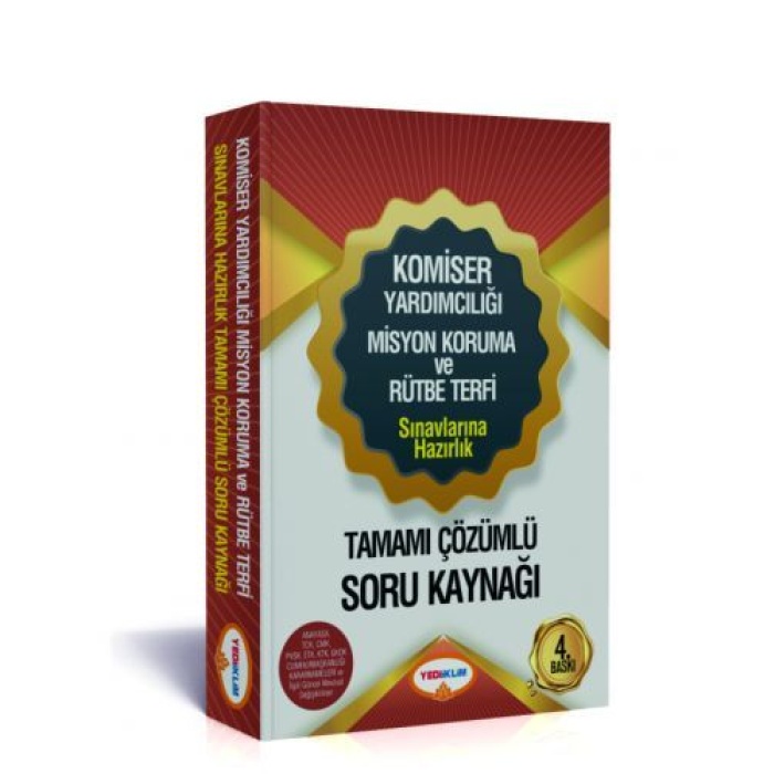 YEDİİKLİM YAYINLARI KOMİSER YARDIMCILIĞI MİSYON KORUMA VE RÜTBE TERFİ SINAVLARINA HAZIRLIK TAMAMI ÇÖZÜMLÜ SORU KAYNAĞI