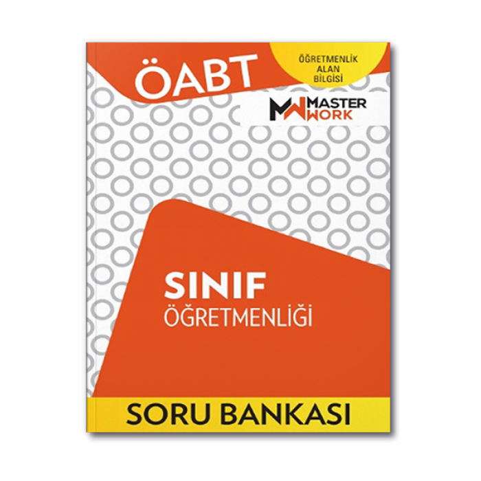 ÖABT Sınıf Öğretmenliği Soru Bankası MasterWork Yayınları