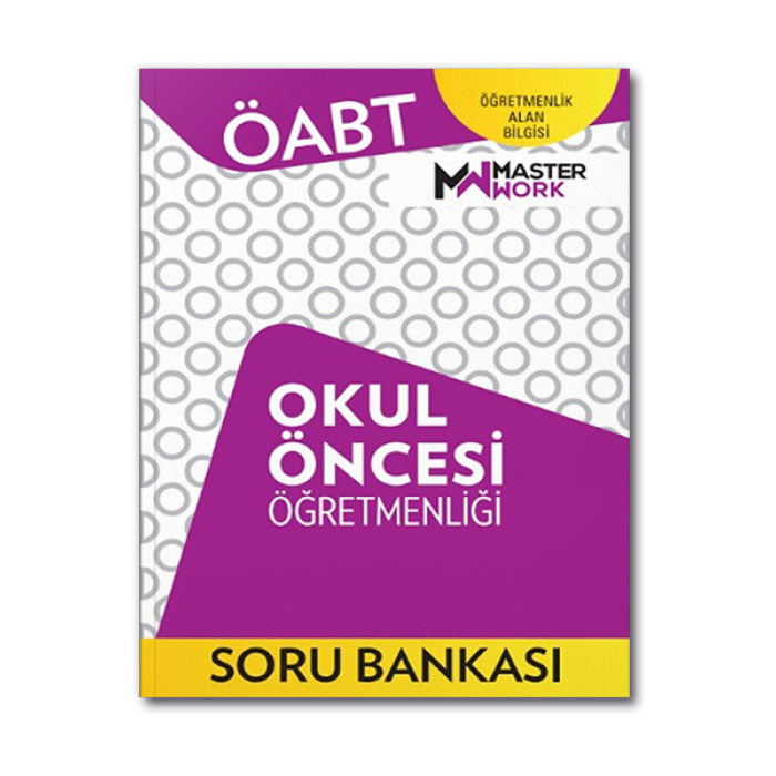 ÖABT Okul Öncesi Öğretmenliği Soru Bankası MasterWork Yayınları