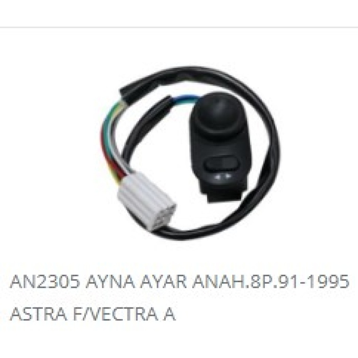 AYNA AYAR ANAHTARI 8P. OPEL ASTRA F-VECTRA A 91-1995 - AN-2305