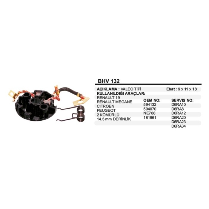 KÖMÜR YUVASI VALEO 094132 RENAULT R19-MEGANE-CITROEN-PEUGEOT 2 KÖMÜRLÜ-14.5MM DERINLIKLI VALEO TIP - BHV132