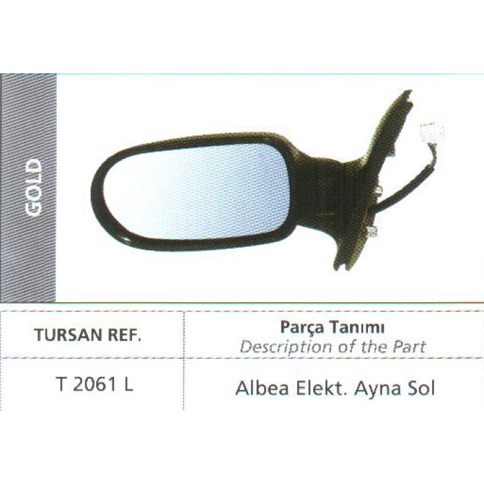 DIŞ DIKIZ AYNASI SOL FIAT ALBEA ELEKTRIKLI 02-09 - T2061