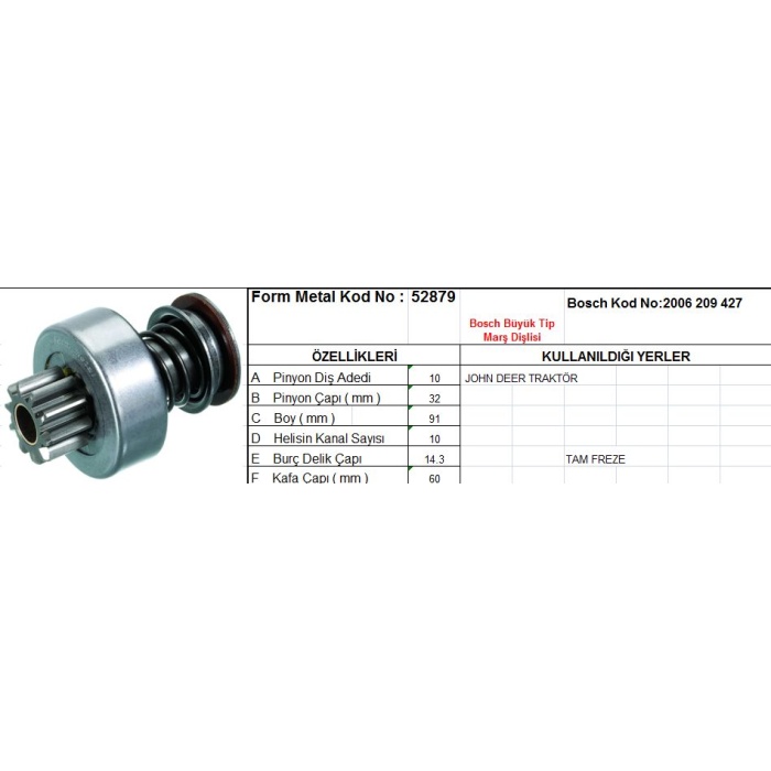 MARŞ DIŞLISI 10 DIŞ 10 KANAL BOSCH TIPI JOHN DEERE TRAKTOR TAM FREZE - FM52879