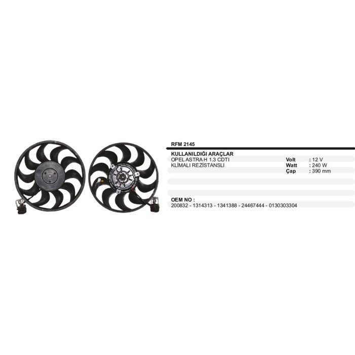 FAN MOTORU 12V OPEL ASTRA H KLIMALI - RFM2145