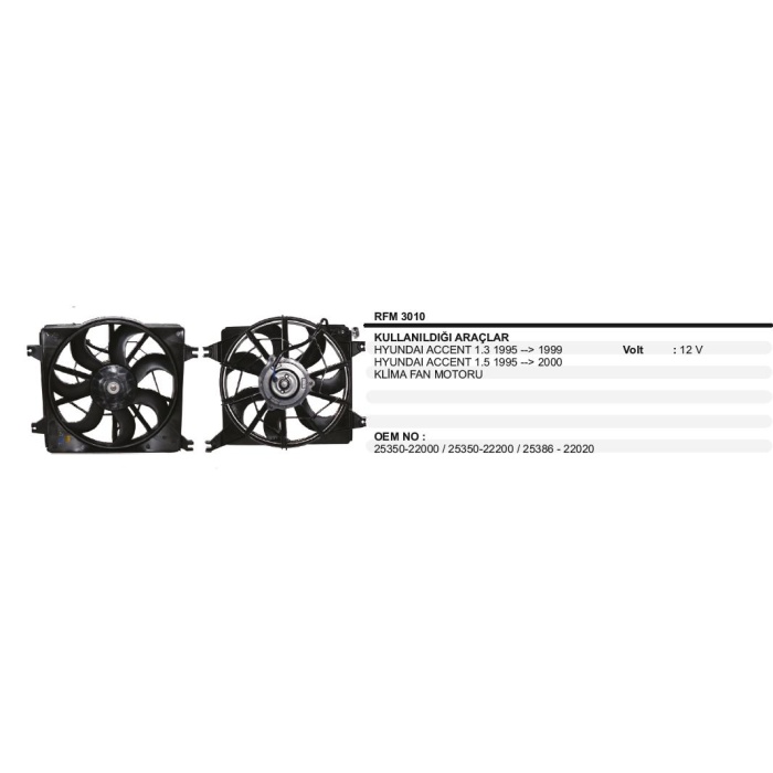 FAN MOTORU HYUNDAI ACCENT 97-99 - RFM3010