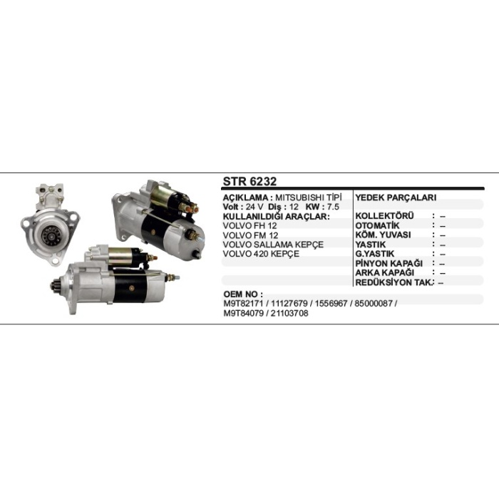 MARŞ MOTORU VOLVO FH12-FM12-420 SALLAMA KEPCE MITSUBISHI TIP - STR6232