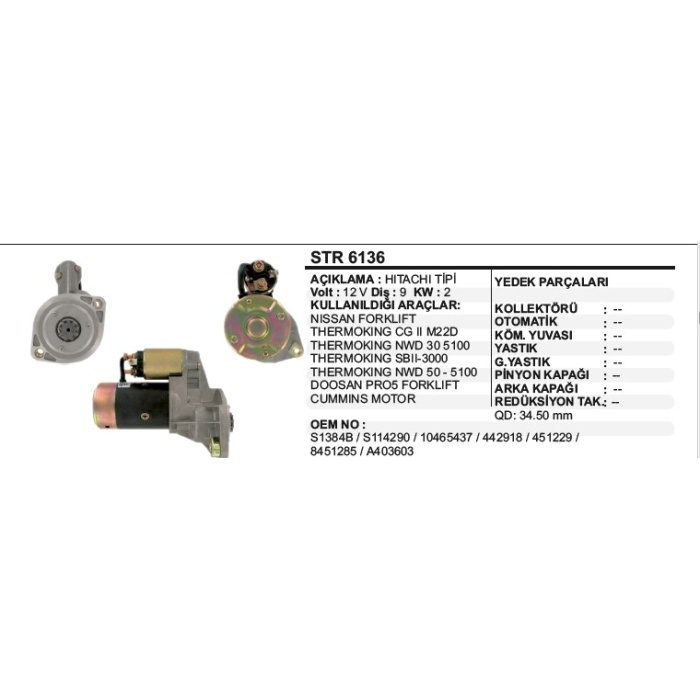 MARŞ MOTORU TERMOKING CGII-NW30-5100-NWD 50-5100 HITACHI TIP - STR6136